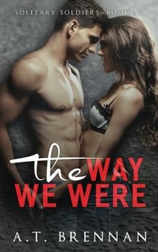 portada The Way We Were (Solitary Soldiers) (Volume 2)