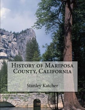 portada History of Mariposa County, California