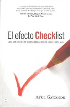 portada El Efecto Checklist: Cómo una Simple Lista de Comprobación Elimina Errores y Salva Vidas (Conjeturas) (in Spanish)
