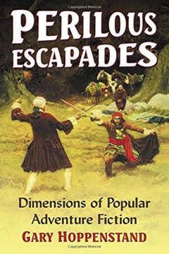 portada Perilous Escapades: Dimensions of Popular Adventure Fiction (in English)