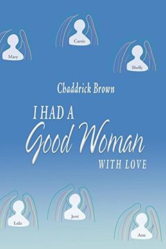 portada I had a Good Woman: With Love (en Inglés)