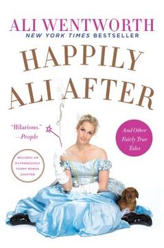 portada Happily ali After: And Other Fairly True Tales (in English)