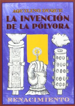 portada La Invención de la Pólvora (in Spanish)