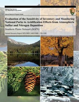 portada Evaluation of the Sensitivity of Inventory and Monitoring National Parks to Acidification Effects from Atmospheric Sulfur and Nitrogen Deposition: Sou (in English)