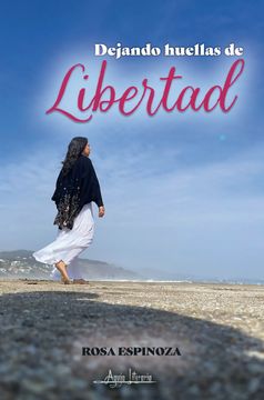 portada Dejando Huellas de Libertad (in Spanish)