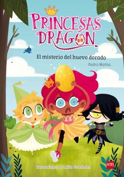 portada Princesas Dragon 1: El Misterio del Huevo Dorado (in Spanish)