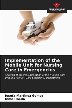 portada Implementation of the Mobile Unit for Nursing Care in Emergencies (in English)