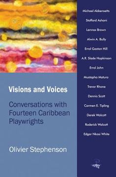 portada Visions and Voices: Interviews with Caribbean Playwrights (en Inglés)