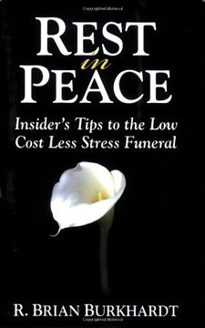 portada Rest in Peace: Insider's Tips to the low Cost Less Stress Funeral (en Inglés)