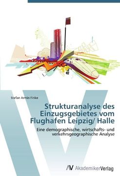 portada Strukturanalyse des Einzugsgebietes vom Flughafen Leipzig/ Halle