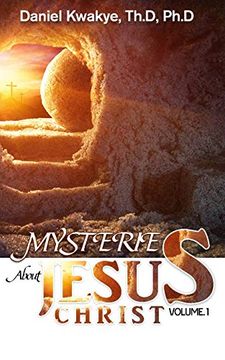 portada Mysteries About Jesus Christ (Vol. 1) (en Inglés)