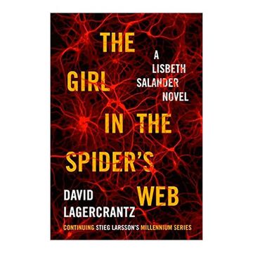 portada The Girl in the Spider's Web: A Lisbeth Salander Novel, Continuing Stieg Larsson's Millennium Series (in English)