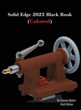 portada Solid Edge 2023 Black Book: (Colored) (in English)