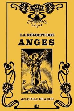 portada La Révolte des Anges (en Francés)