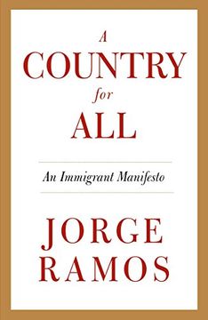 portada A Country for All: An Immigrant Manifesto 