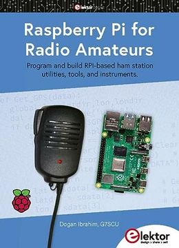 portada Raspberry pi for Radio Amateurs Program and Build Rpibased ham Station Utilities, Tools, and Instruments (en Inglés)