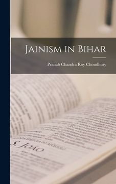 portada Jainism in Bihar (en Inglés)