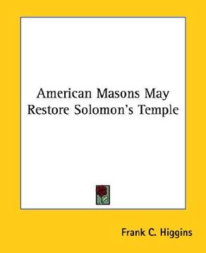 portada american masons may restore solomon's temple (en Inglés)