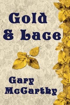 portada Gold & Lace (en Inglés)