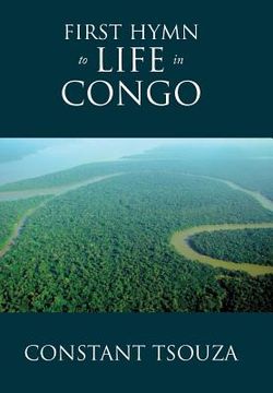 portada First Hymn to Life in Congo (en Inglés)