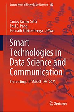 portada Smart Technologies in Data Science and Communication: Proceedings of Smart-Dsc 2021: 210 (Lecture Notes in Networks and Systems) (en Inglés)