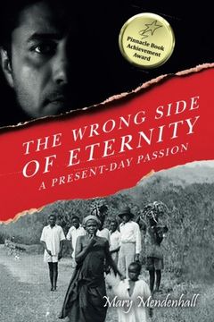 portada The Wrong Side of Eternity: A Present-day Passion