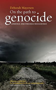 portada On the Path to Genocide: Armenia and Rwanda Reexamined (en Inglés)