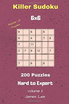 portada Master of Puzzles - Killer Sudoku 200 Hard to Expert Puzzles 6x6 Vol. 11 (en Inglés)
