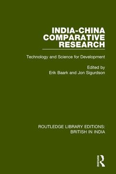 portada India-China Comparative Research: Technology and Science for Development (en Inglés)