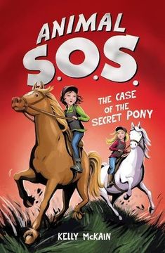 portada The Case of the Secret Pony (Animal SOS)