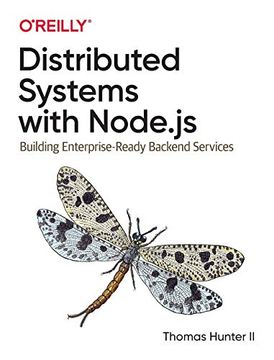 portada Distributed Systems With Node. Js: Building Enterprise-Ready Backend Services