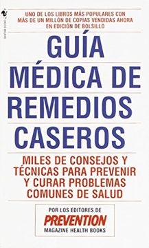 portada Guia Medica de Remedios Caseros: Miles de Sugerencias y Tratamientos Practicos Para Prevenir y Curar Problemas de Salud (en Inglés)