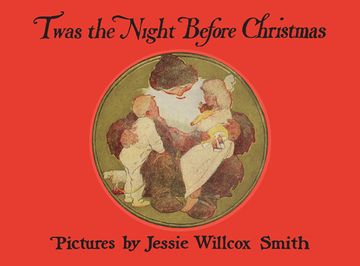 portada Twas the Night Before Christmas: A Visit from St. Nicholas (en Inglés)