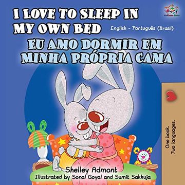 portada I Love to Sleep in my own bed (English Portuguese Bilingual Book - Brazilian) (English Portuguese Bilingual Collection) (in Portuguese)