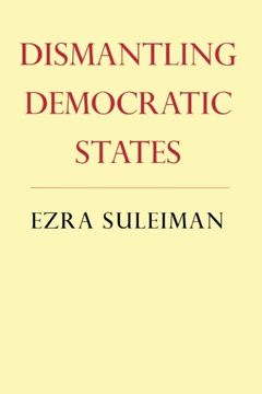 portada Dismantling Democratic States (en Inglés)