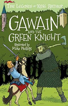 portada The Legends of King Arthur: Gawain and the Green Knight (in English)