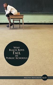 portada why black boys fail in public schools (en Inglés)