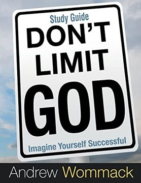 portada Don'T Limit god Study Guide: Imagine Yourself Successful (en Inglés)