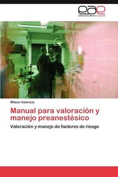 portada manual para valoraci n y manejo preanest sico (en Inglés)