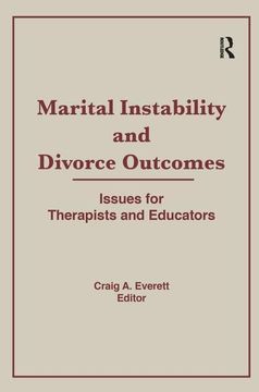portada Marital Instability and Divorce Outcomes: Issues for Therapists and Educators (en Inglés)