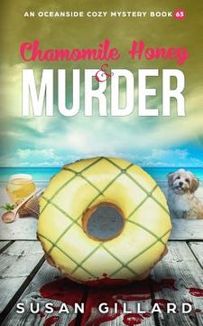 portada Chamomile Honey & Murder: An Oceanside Cozy Mystery Book 63 (en Inglés)