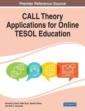 portada CALL Theory Applications for Online TESOL Education (en Inglés)