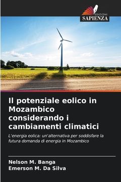 portada Il potenziale eolico in Mozambico considerando i cambiamenti climatici (in Italian)
