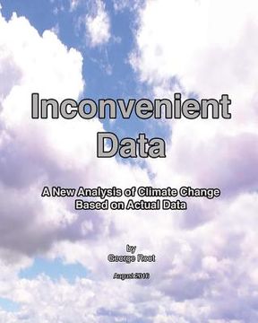 portada Inconvenient Data: A New Analysis of Climate Change Based on Actual Data (in English)