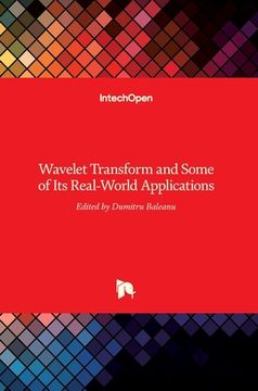 portada Wavelet Transform and Some of Its Real-World Applications (en Inglés)