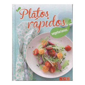 portada Platos Rapidos Vegetarianos (in Spanish)