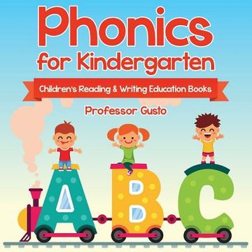 portada Phonics for Kindergarten: Children's Reading & Writing Education Books (en Inglés)