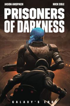 portada Prisoners of Darkness (Galaxy's Edge) (en Inglés)