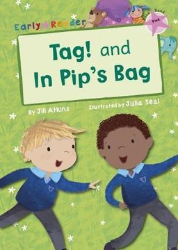 portada Tag! and In Pip's Bag (Early Reader) (Early Readers)