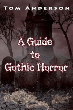 portada A Guide to Gothic Horror (en Inglés)